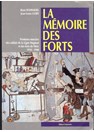 The Memory of the Forts