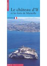 Het Chateau d'If en de Forten van Marseille