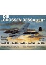 De grote "Dessauers" - Ju G 38 - Ju 89 - Ju 90 - Ju 290 - Ju 390