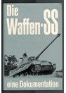 The Waffen-SS. A Documentary