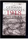 De Duitse Offensieven van 1918