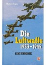 De Luftwaffe 1933-1945 - Een Kroniek
