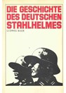 De Geschiedenis van de Duitse Stahlhelm van 1915 tot 1945