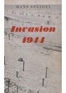 Invasion 1944 - A Contribution to Rommels and the Reichs Fate