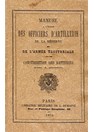 Battery Construction - Manual for Use of Officers of the Reserve Artillery and the Territorial Army