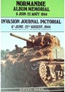 Invasion Journal Pictorial 6th June - 22nd August, 1944