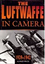De Luftwaffe in Beeld 1939-1942