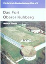 Het Fort Oberer Kuhberg - Bundesfestung Ulm