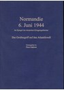Normandie, 6 Juni 1944 zoals beschreven in de Duitse Oorlogsdagboeken