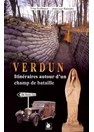 Verdun - Travel Guide along a Battlefield