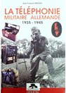 De Duitse militaire Telefonie 1935-1945