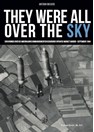They were all over the Sky