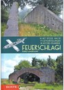 Feuerschlag! On the Trail of the V1- Launching Sites in Northern France