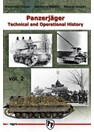 Panzerjäger - Technical and Operational History - Vol. 2