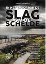 On the Trail of the Battle of the Scheldt