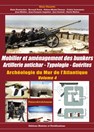 Archeology of the Atlantic Wall - Volume 4