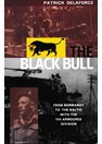 De Black Bull - van Normandie tot de Oostzee met de Britse 11de Armoured Division