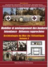 Archeology of the Atlantic Wall - Volume 3