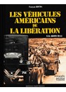 De Amerikaanse Voertuigen van de Bevrijding - U.S. Army 1944
