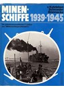 Mine Laying Ships 1939-1945 - The secretive Avtions of the "Mitternachtsgeschwader"