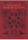De Grote Oorlog in Europa - Een Verslag van de Worsteling tegen Duitsland - 8 Delen (Compleet)