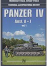Panzer IV Ausf. A-J - Vol. 1 - Technical and Operational History