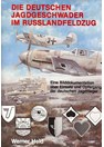 The German Fighter Units during the Russia-Campaign
