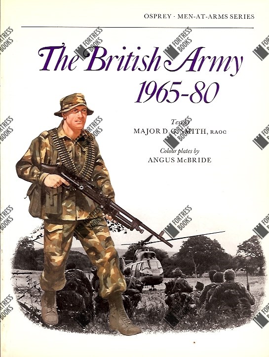 Fortress Books The British Army 196580