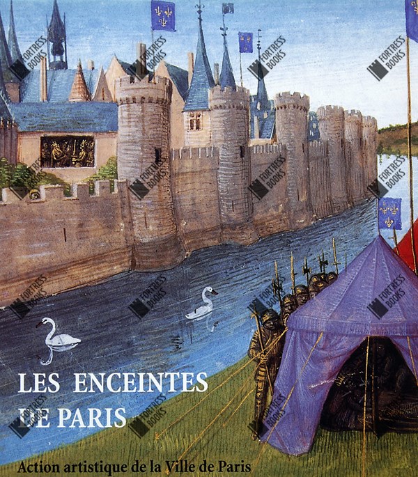 Fortress Books The Town Walls of Paris